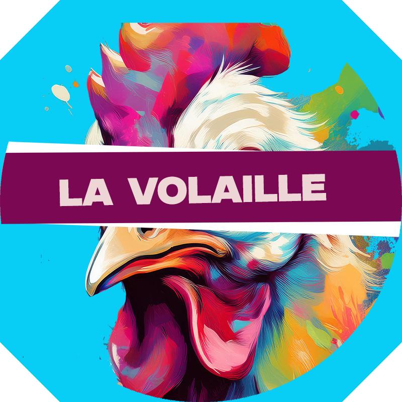 LA VOLAILLE