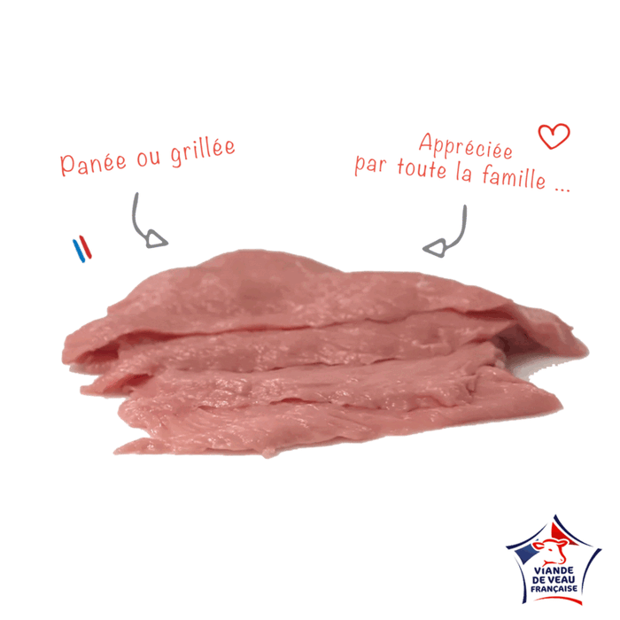 L'ESCALOPE DE VEAU - TRANCHÉ À 200GR